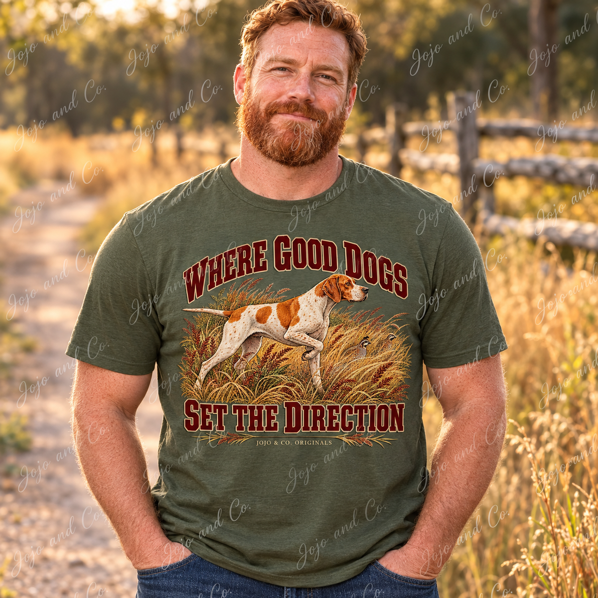 Where Good Dogs Set the Direction Tee